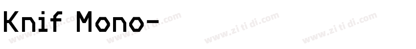 Knif Mono字体转换